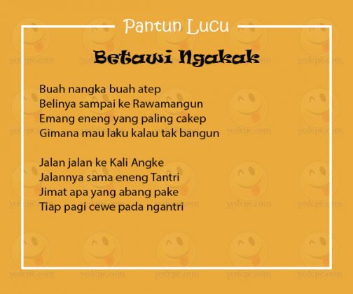 Pantun Lucu Betawi Siap Bikin Ngakak Yedepecom 8761