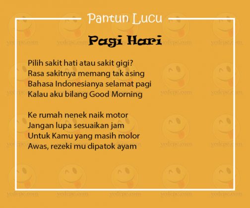 Pantun Lucu Pagi Hari yang Bikin Semangat Hati YEDEPE COM