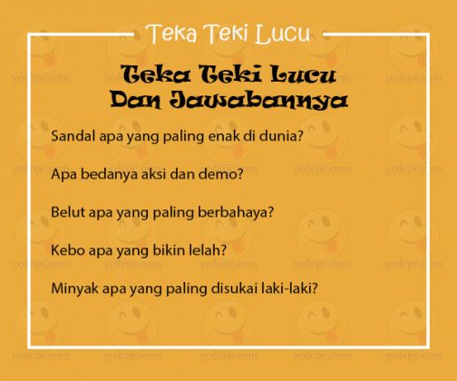 Teka Teki Lucu Dan Jawabannya Untuk Menghempas Kejenuhan - YEDEPE.COM