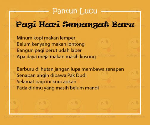 Pantun Lucu Di Pagi Hari Berikan Semangat Baru - YEDEPE.COM