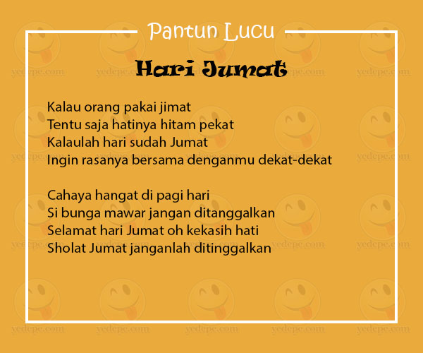 Pantun Lucu Hari Jumat untuk Motivasi dan Hiburan - YEDEPE.COM