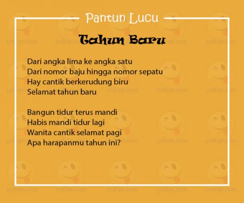 Kumpulan Pantun Lucu Tahun Baru Unik Dan Menarik - YEDEPE.COM