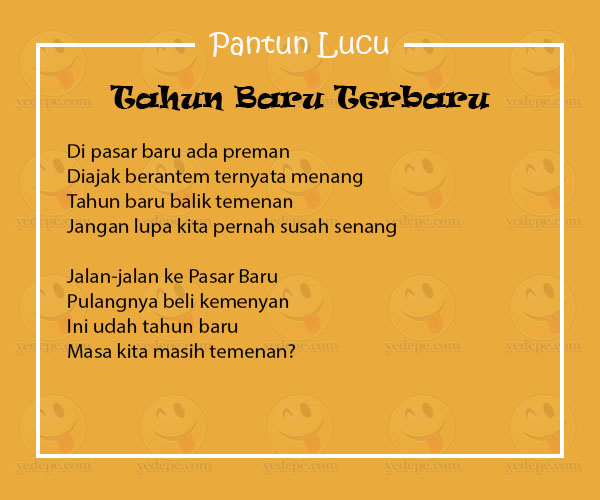 Pantun Lucu Tahun Baru Terbaru - YEDEPE.COM