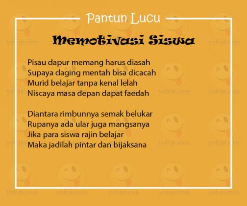  Pantun  Lucu Tentang Pendidikan  agar Memotivasi para Siswa 