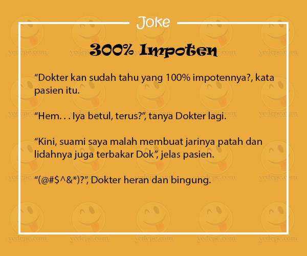 Joke Lucu Suami Istri - 300% Impoten - YEDEPE.COM