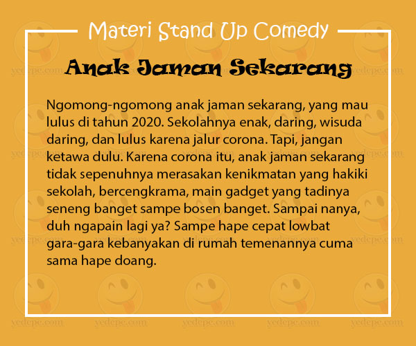 Materi Stand Up Comedy Tentang Anak Jaman  Sekarang  